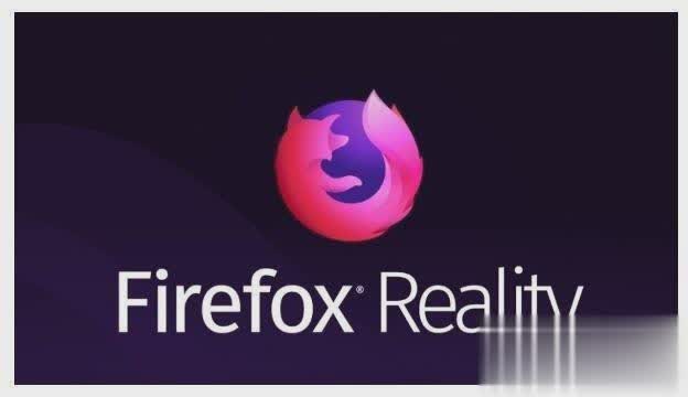 Firefox Reality网页浏览器新版本新增7种语言 支持360度视频播放